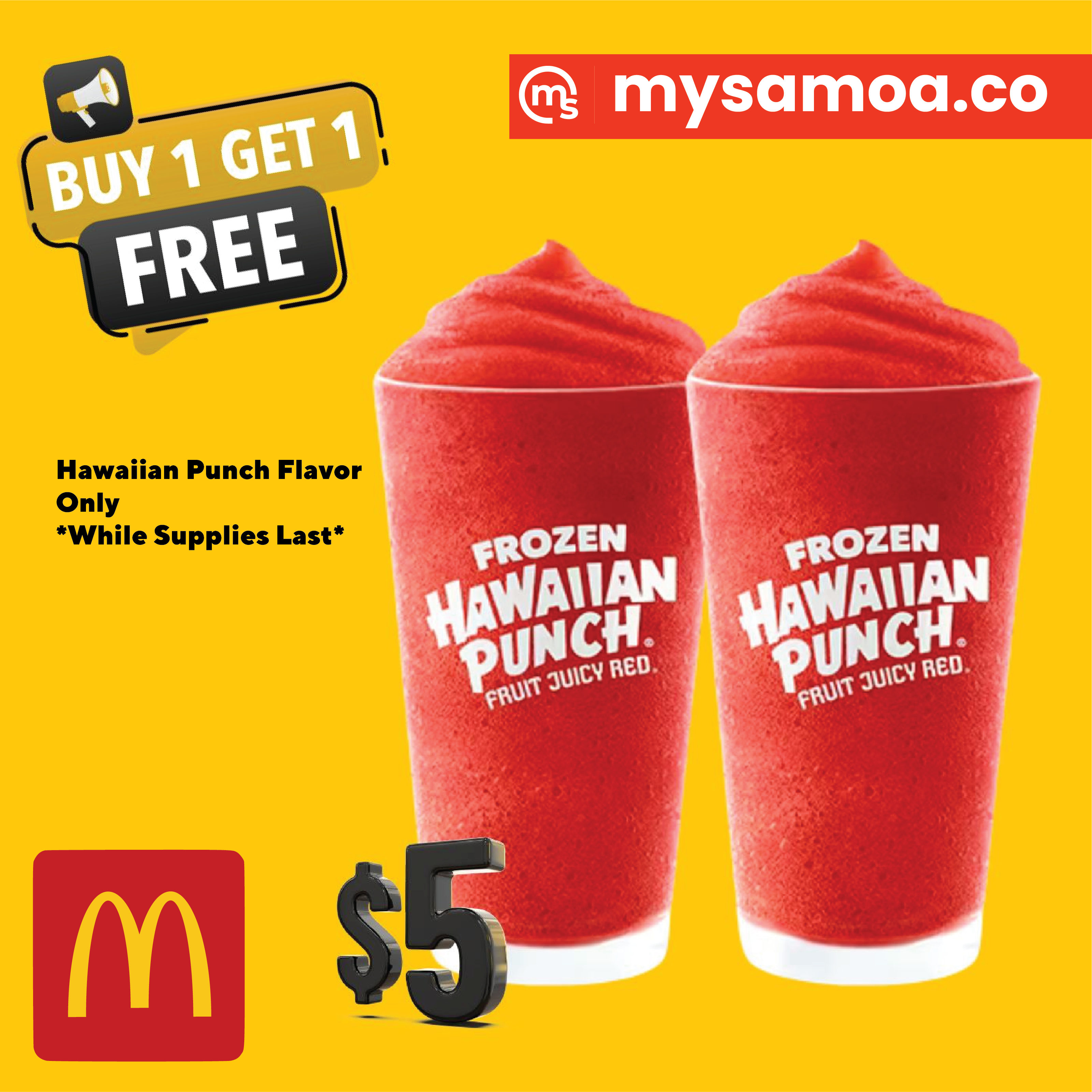 Frozen Hawaiian Punch (2 for $5 Tala)