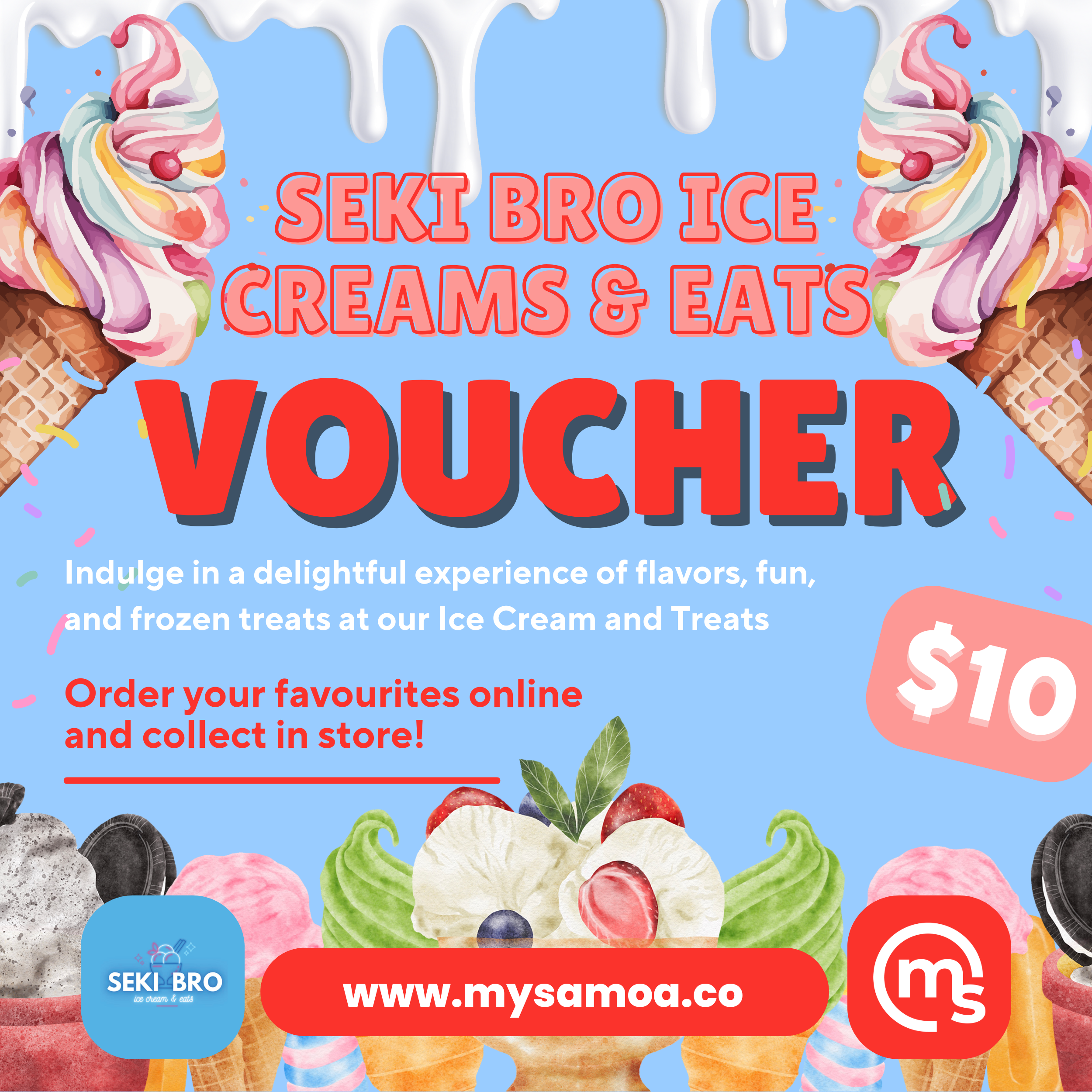 SEKI BRO ice creams & eats Voucher ($10 Tala)