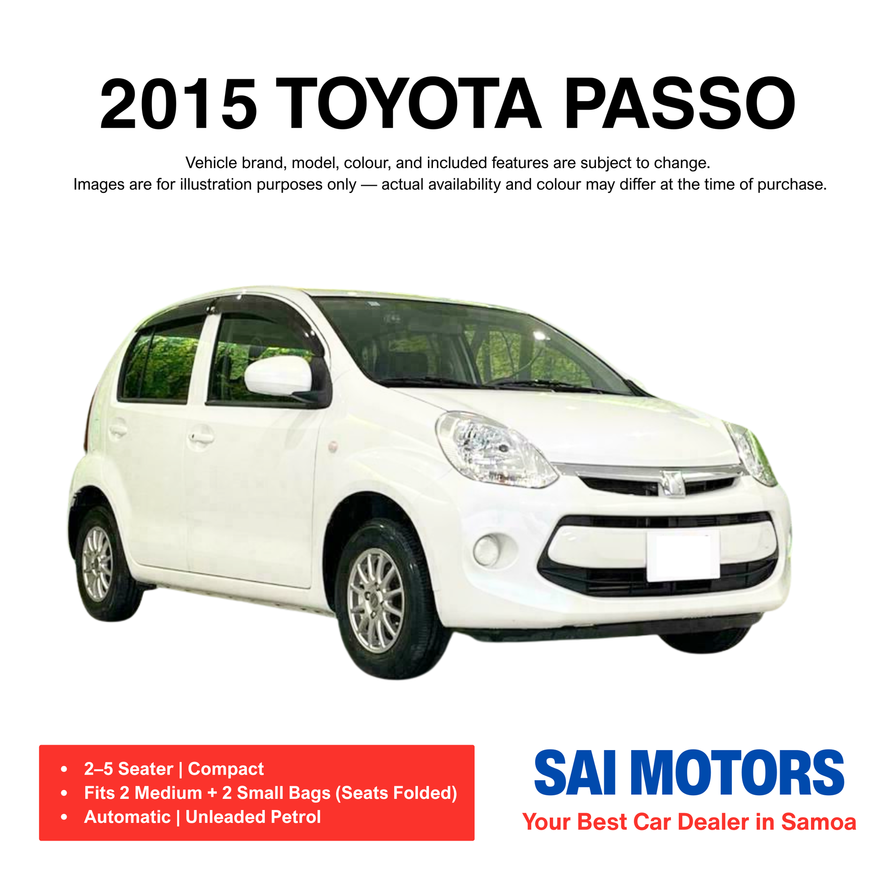 2015 Toyota Passo – Pickup at Sai Motor, Taufusi