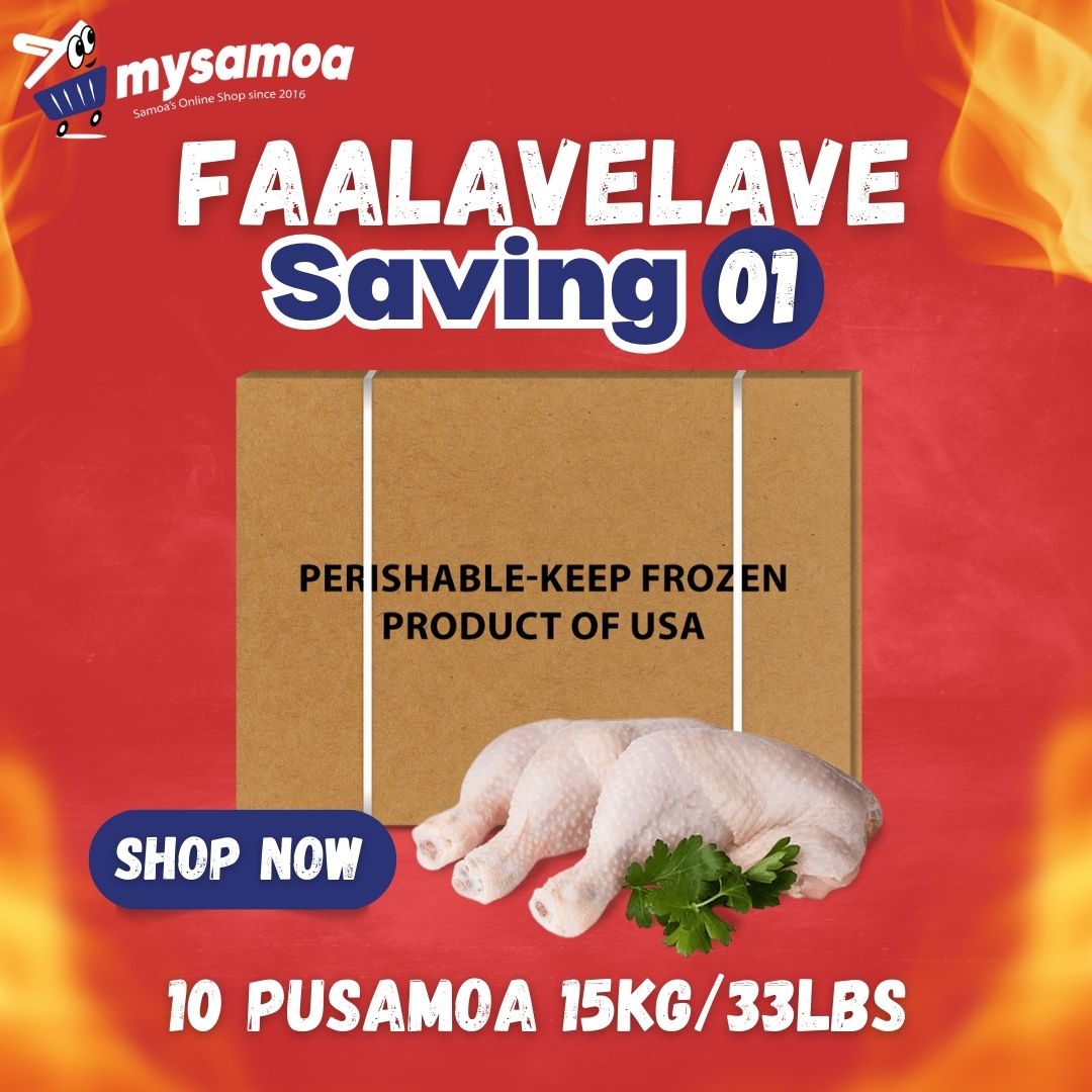 Faalavelave Saving 01 - Chicken Leg Quarter 15kg/33lbs | 10 Pusa Moa - 1