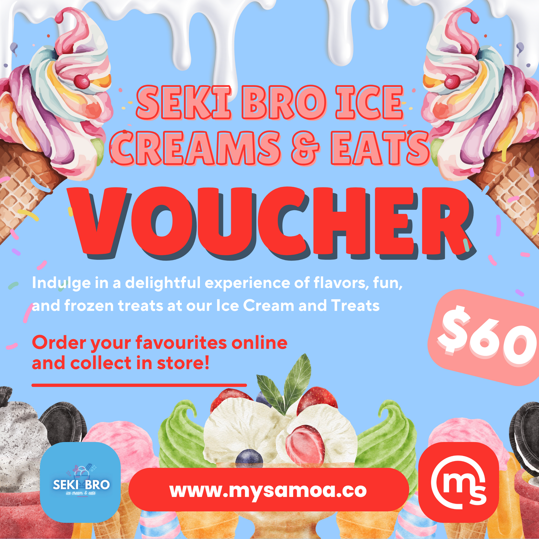 SEKI BRO ice creams & eats Voucher ($60 Tala)