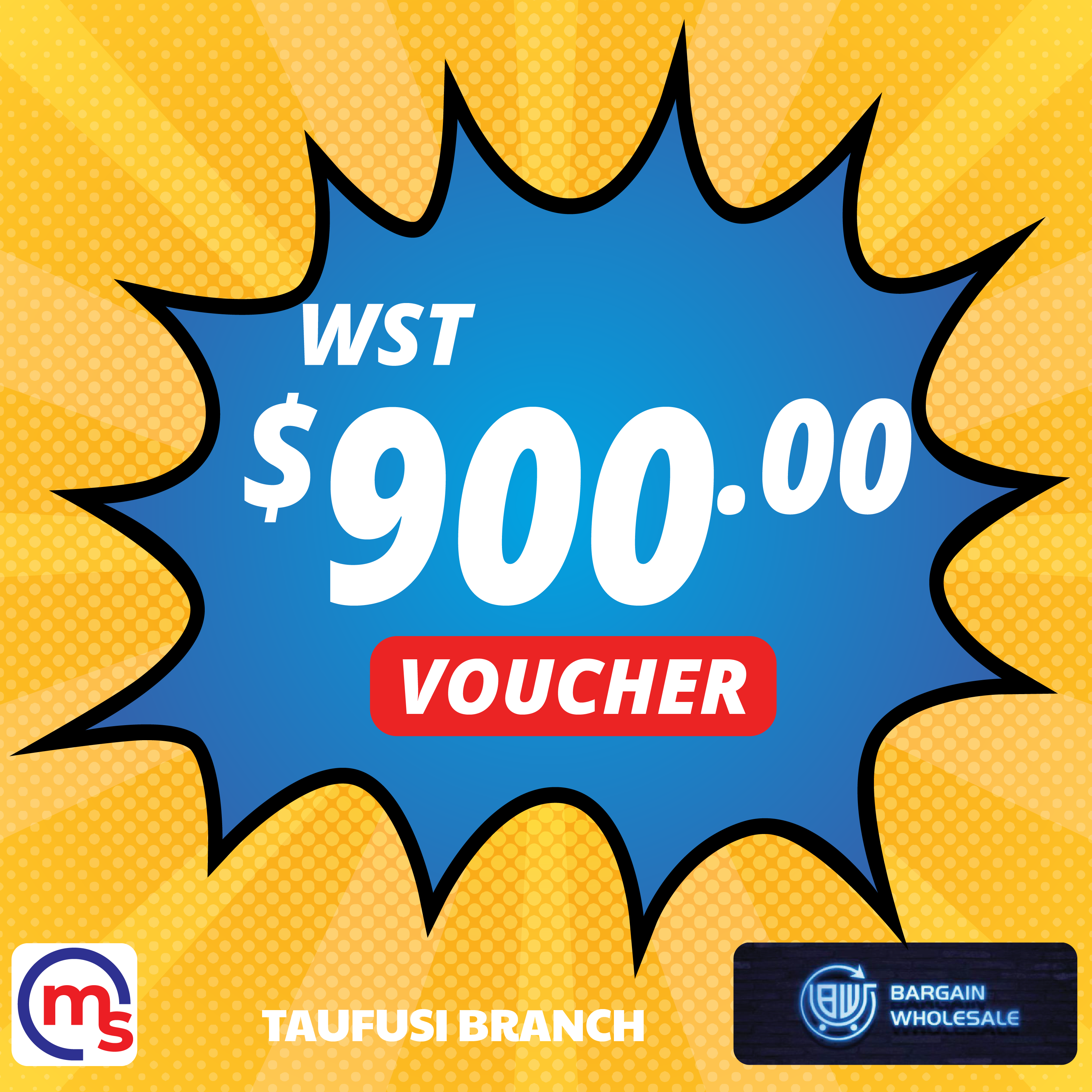 Bargain Wholesale & Supermarket ($900 Tala) Voucher - Redeem at Taufusi, Apia