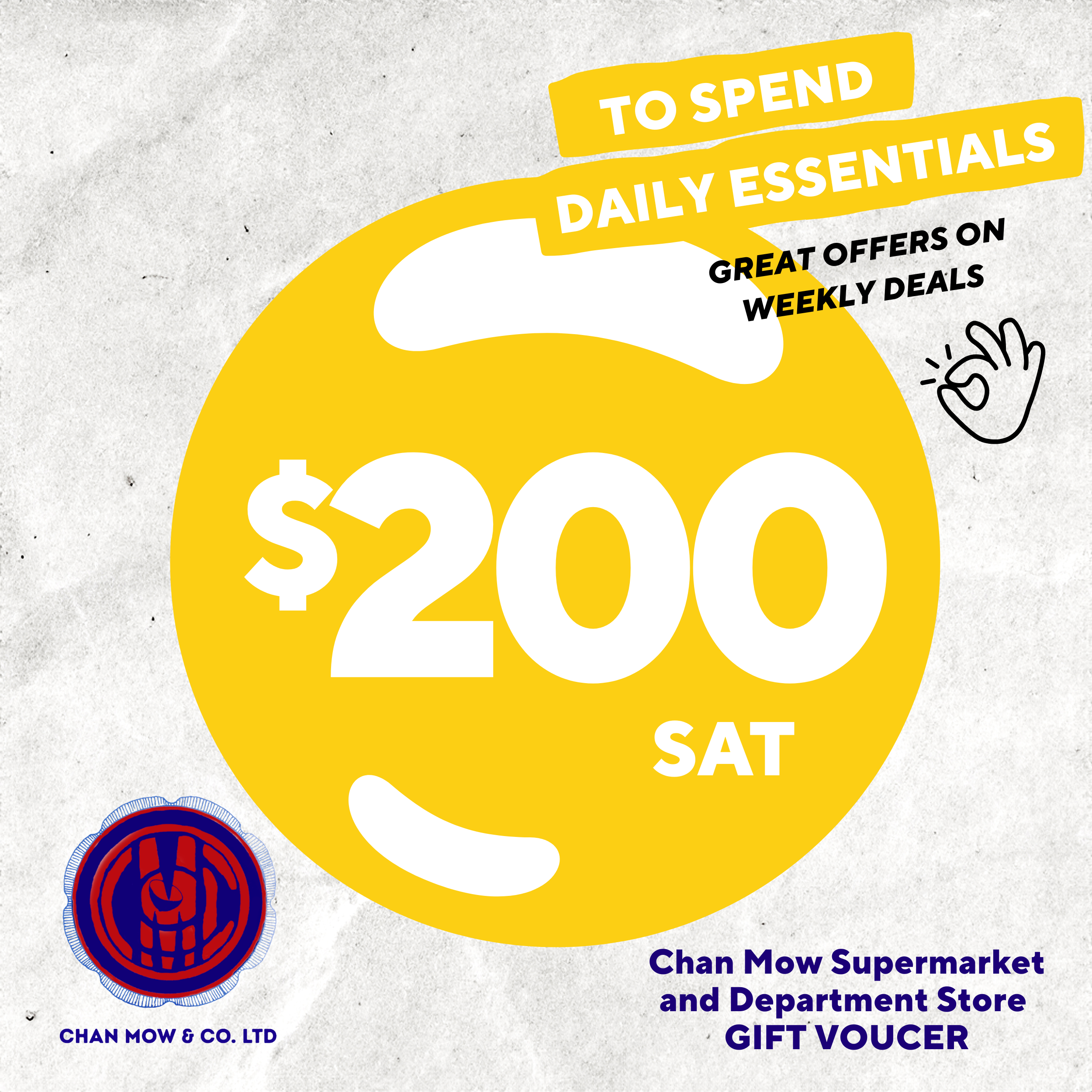 Chan Mow Supermarket & Department Store ($200 Tala) Voucher - Redeem at Saleufi, Apia