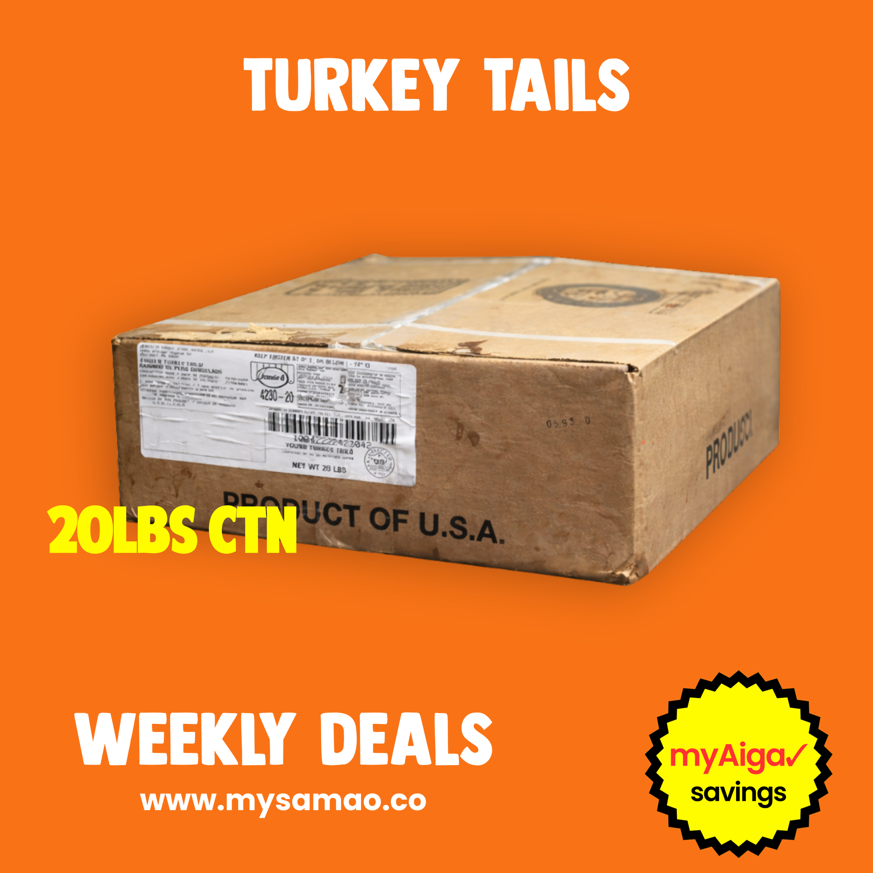 Turkey Tails 20lbs CTN Chan Mow Supermarket (Amau)