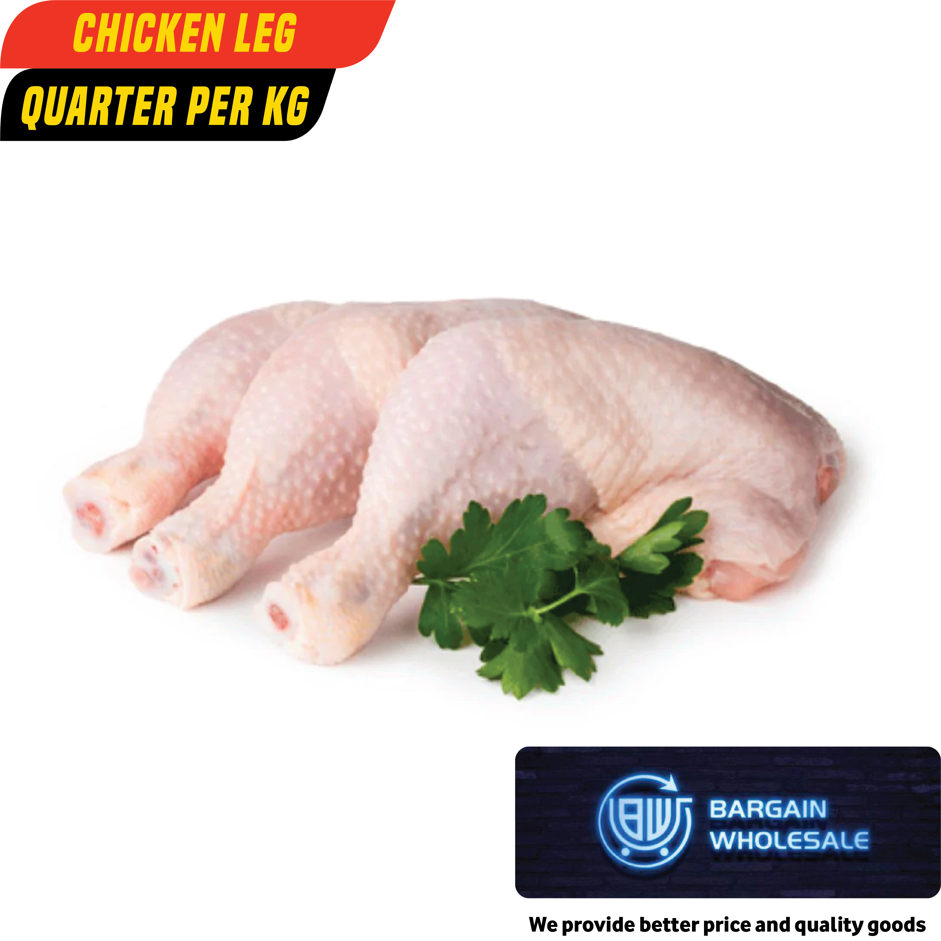 Chicken quarter leg - Per Kilo [ONLY AT TAUFUSI] "PICKUP FROM BARGAIN WHOLESALE"