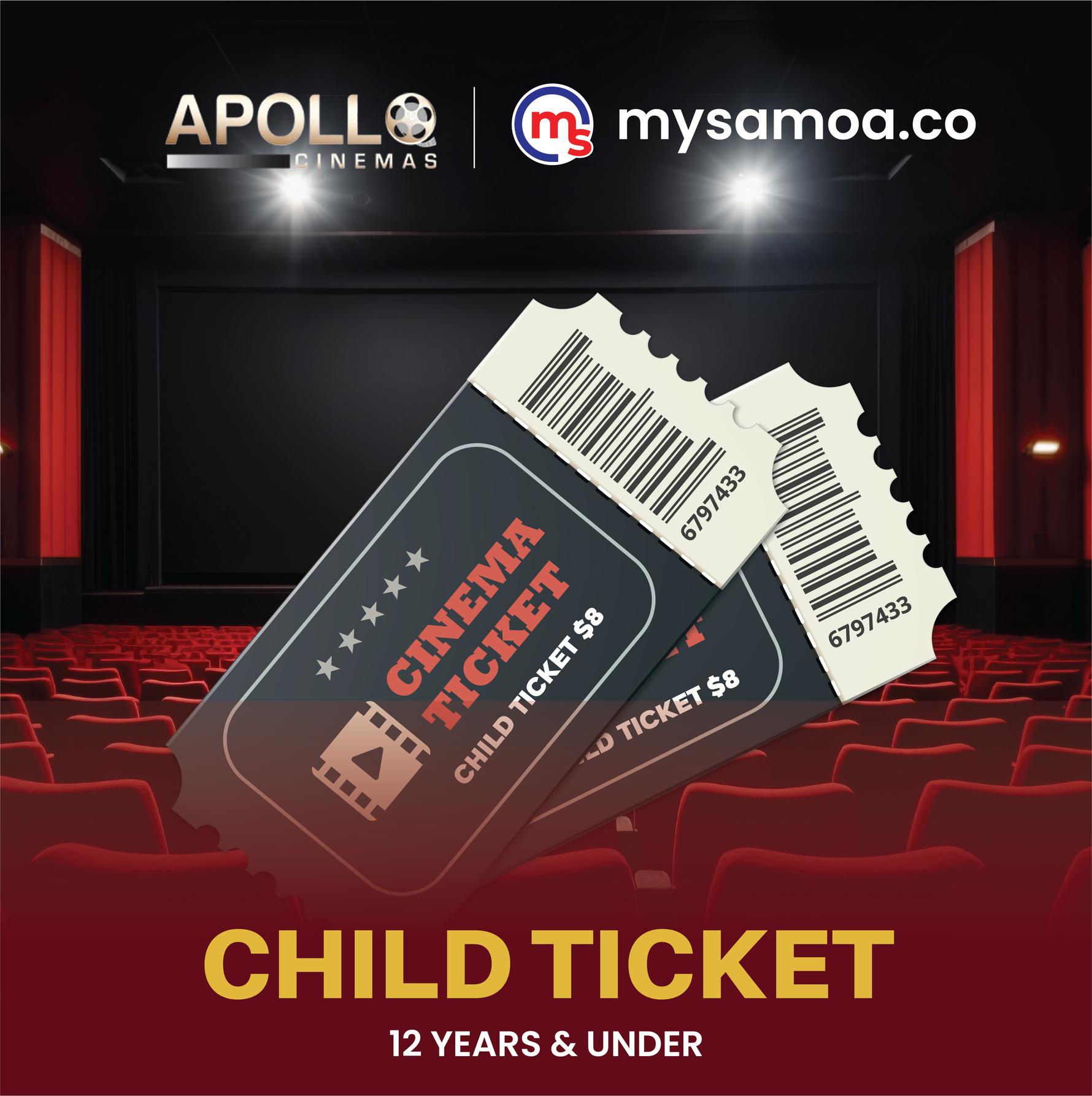 🎟️ Child Ticket – 1 x Child Movie Ticket (Apollo Cinemas, Samoa)