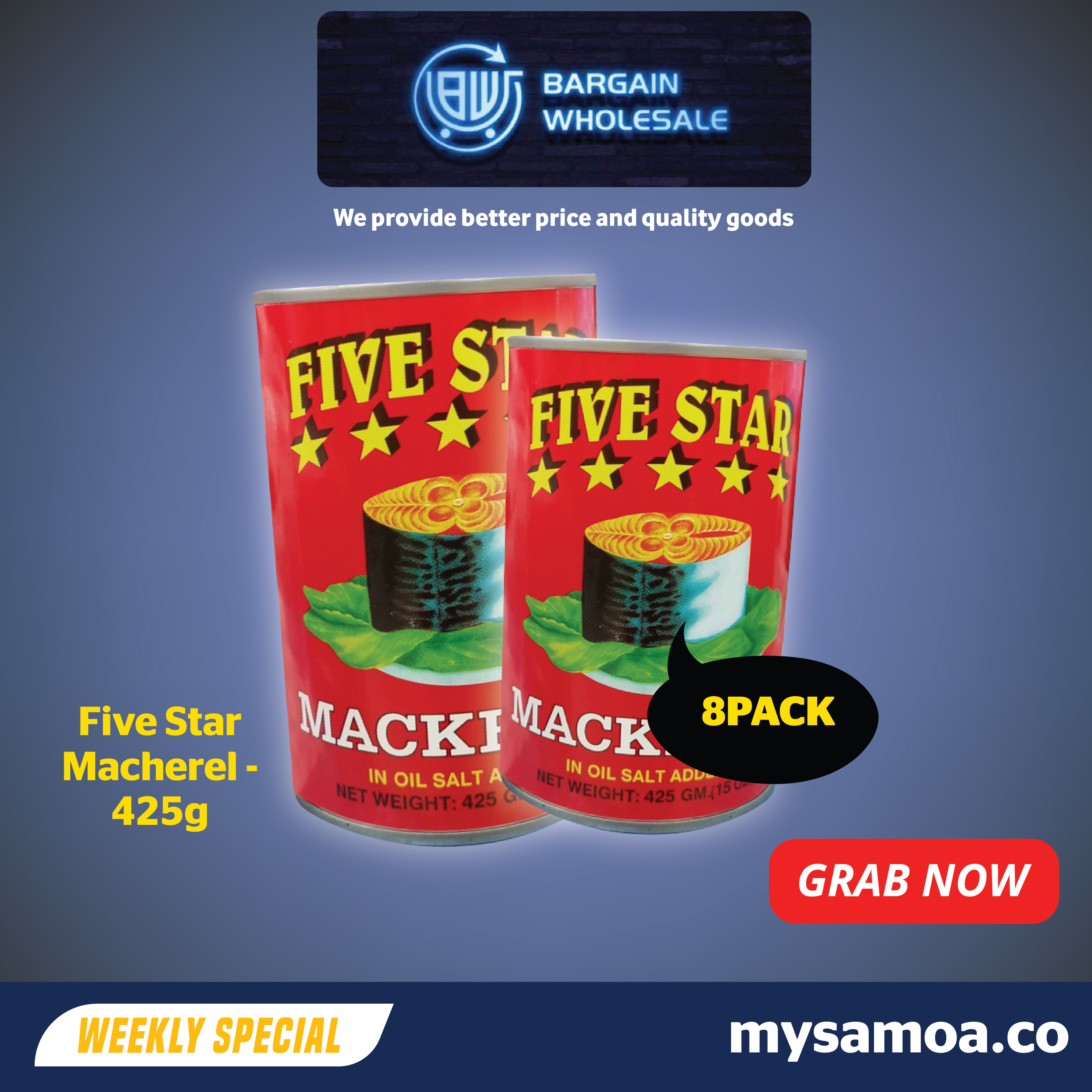 Five Star Mackerel - 425g x 8 Pack [ONLY AT TAUFUSI] "PICKUP FROM BARGAIN WHOLESALE"