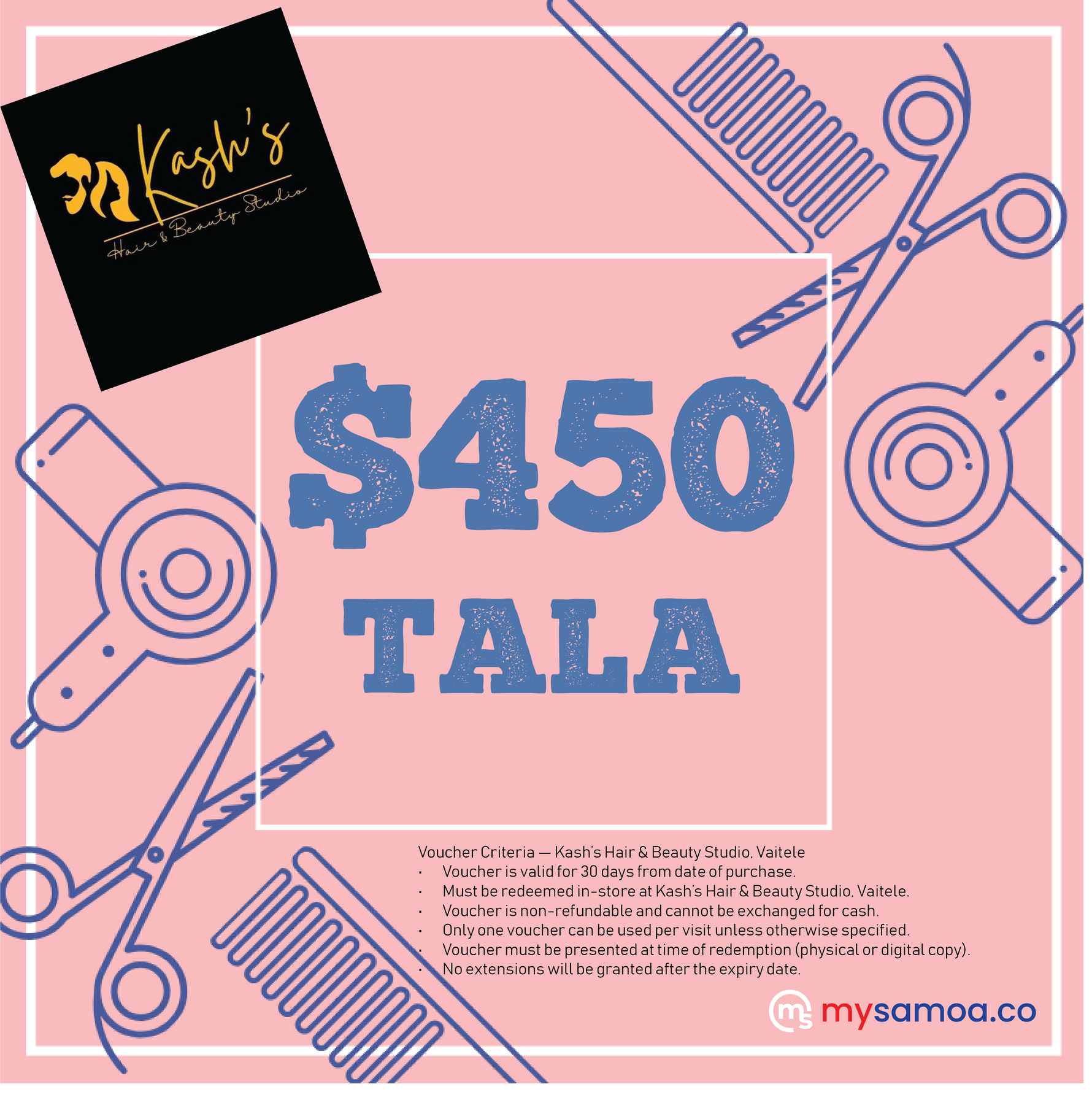 Kash’s Hair & Beauty Studio ($450 Tala) Voucher - Redeem at Vaitele, Apia