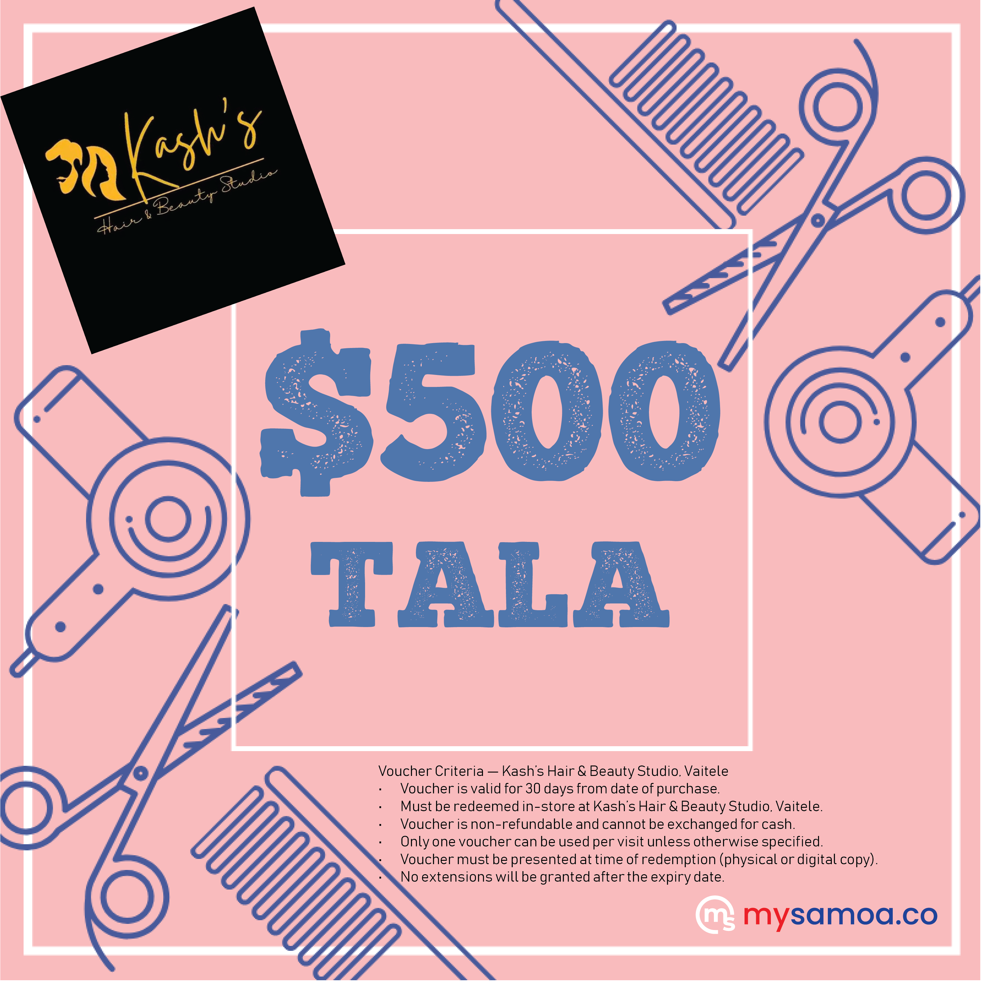Kash’s Hair & Beauty Studio ($500 Tala) Voucher - Redeem at Vaitele, Apia