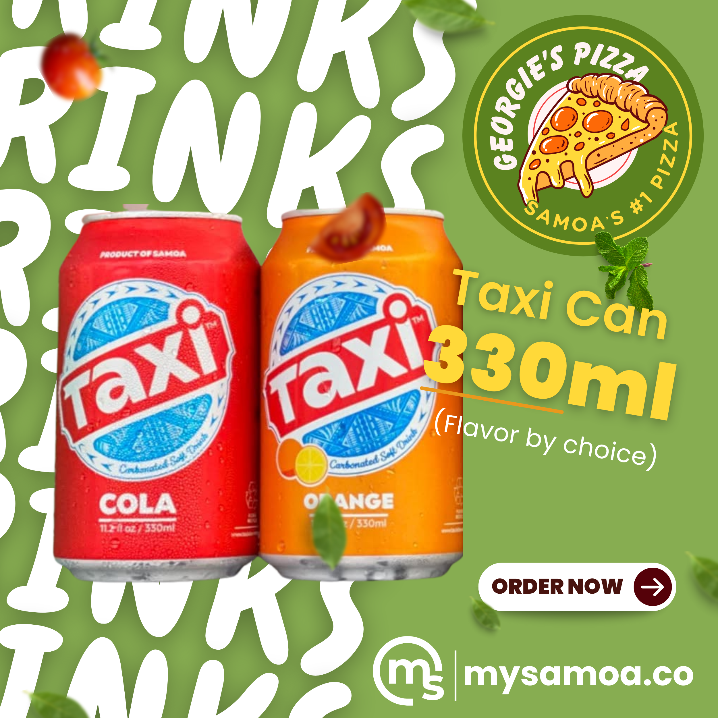 Taxi Can 330mls (Flavor by choice) Pickup from Georgie's Pizza Taufusi