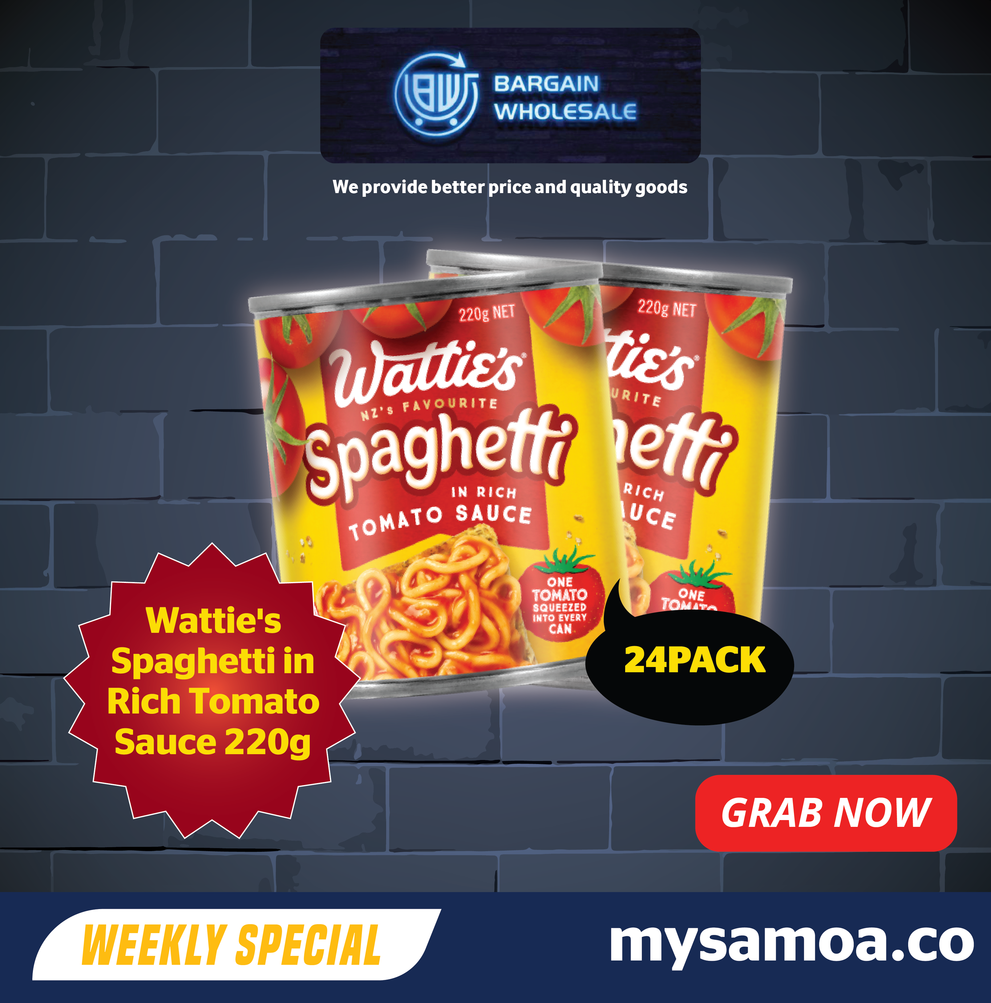 Watties Spaghetti in Rich Tomato Sauce - 220g x 24 Pack [ONLY AT TAUFUSI] "PICKUP FROM BARGAIN WHOLESALE"