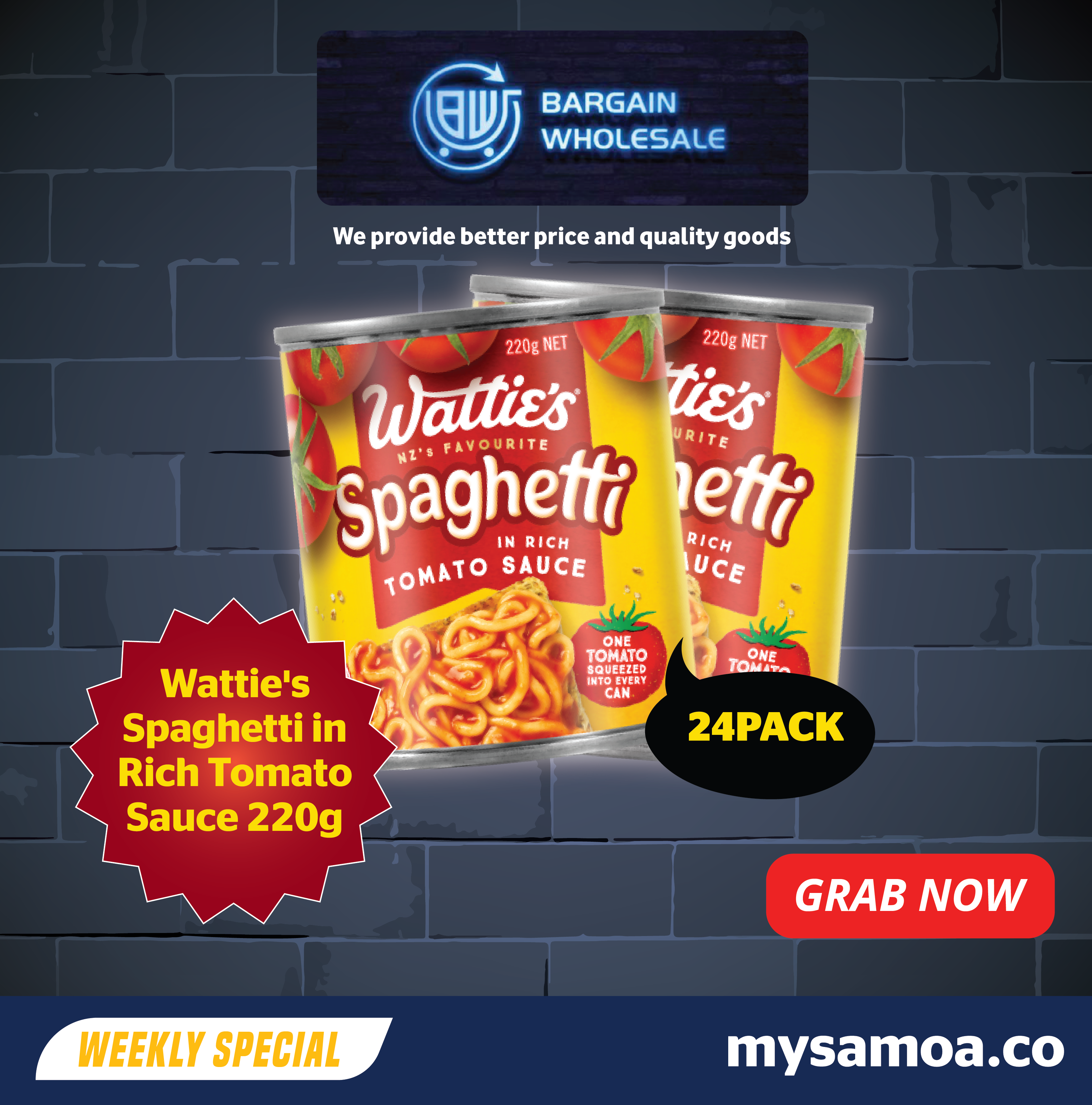 Watties Spaghetti in Rich Tomato Sauce - 220g x 24 Pack [ONLY AT TAUFUSI] "PICKUP FROM BARGAIN WHOLESALE"