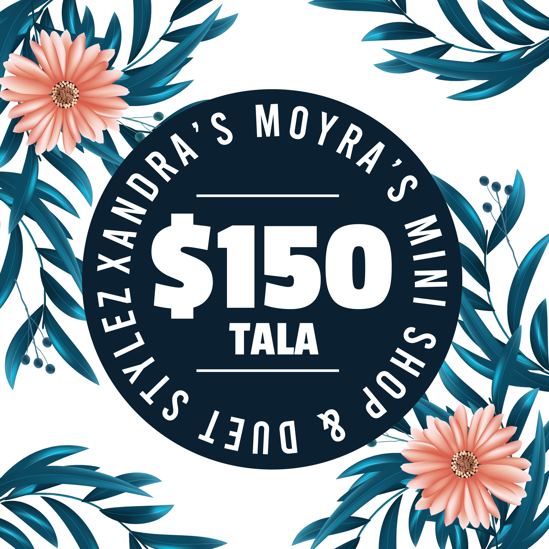 Xandra Moyra’s Mini Shop & Duet Stylez & Bre’ Beauty Parlour ($150 Tala) Voucher - Redeem at Vailima, Apia