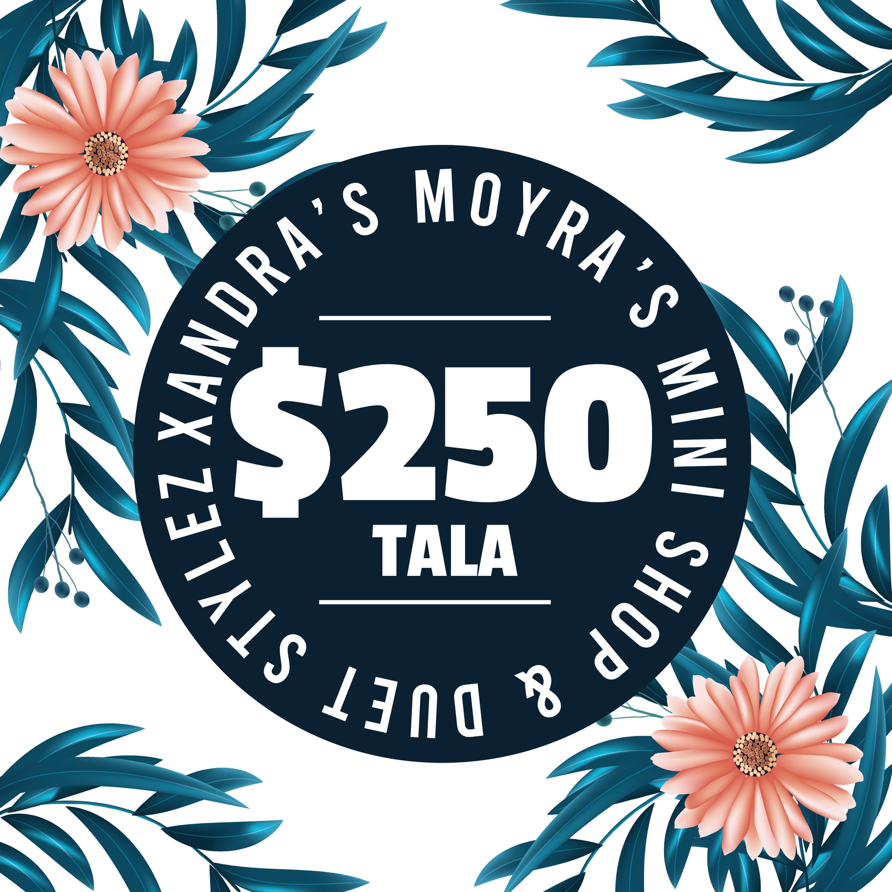 Xandra Moyra’s Mini Shop & Duet Stylez & Bre’ Beauty Parlour ($250 Tala) Voucher - Redeem at Vailima, Apia