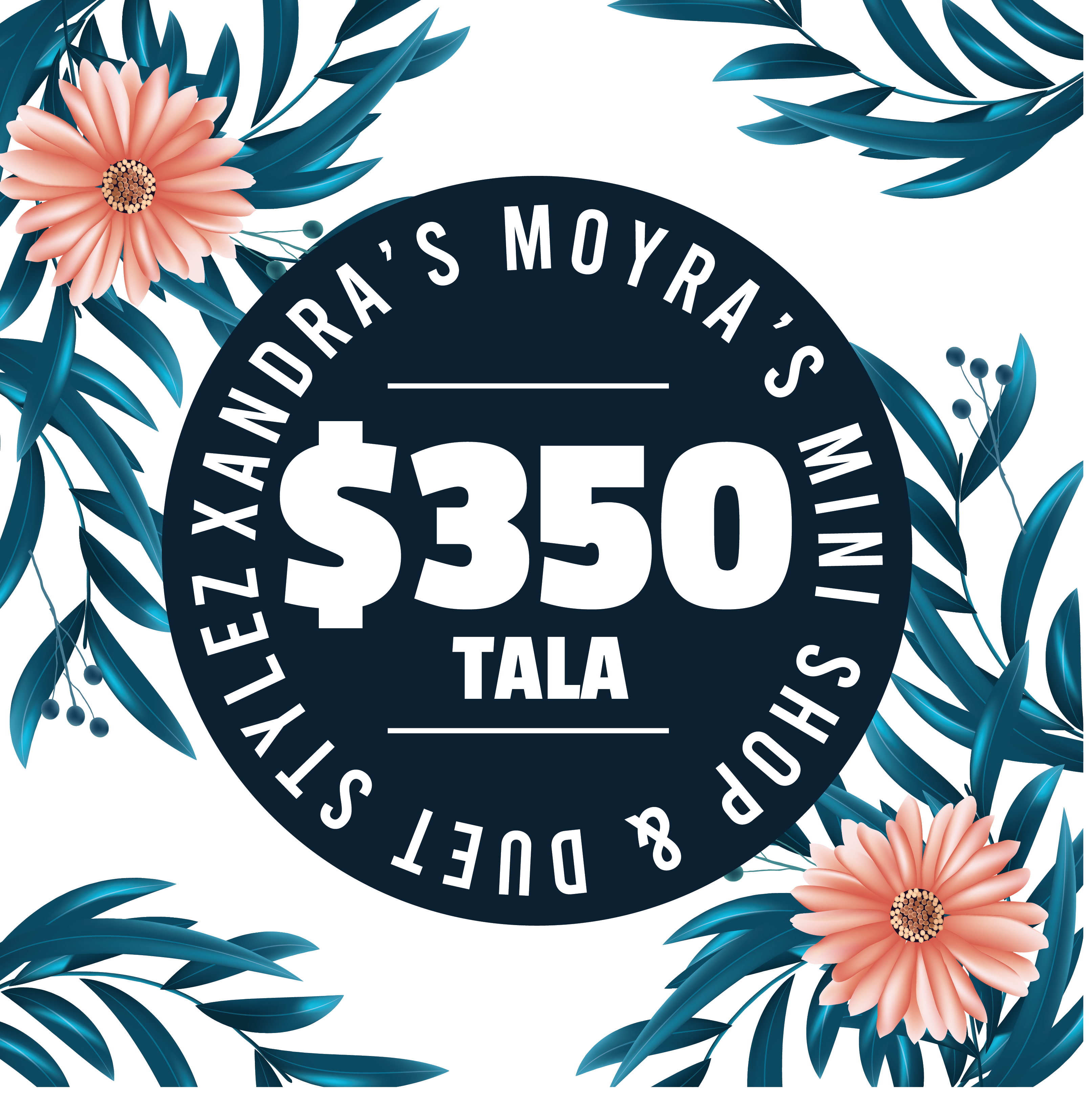 Xandra Moyra’s Mini Shop & Duet Stylez & Bre’ Beauty Parlour ($350 Tala) Voucher - Redeem at Vailima, Apia