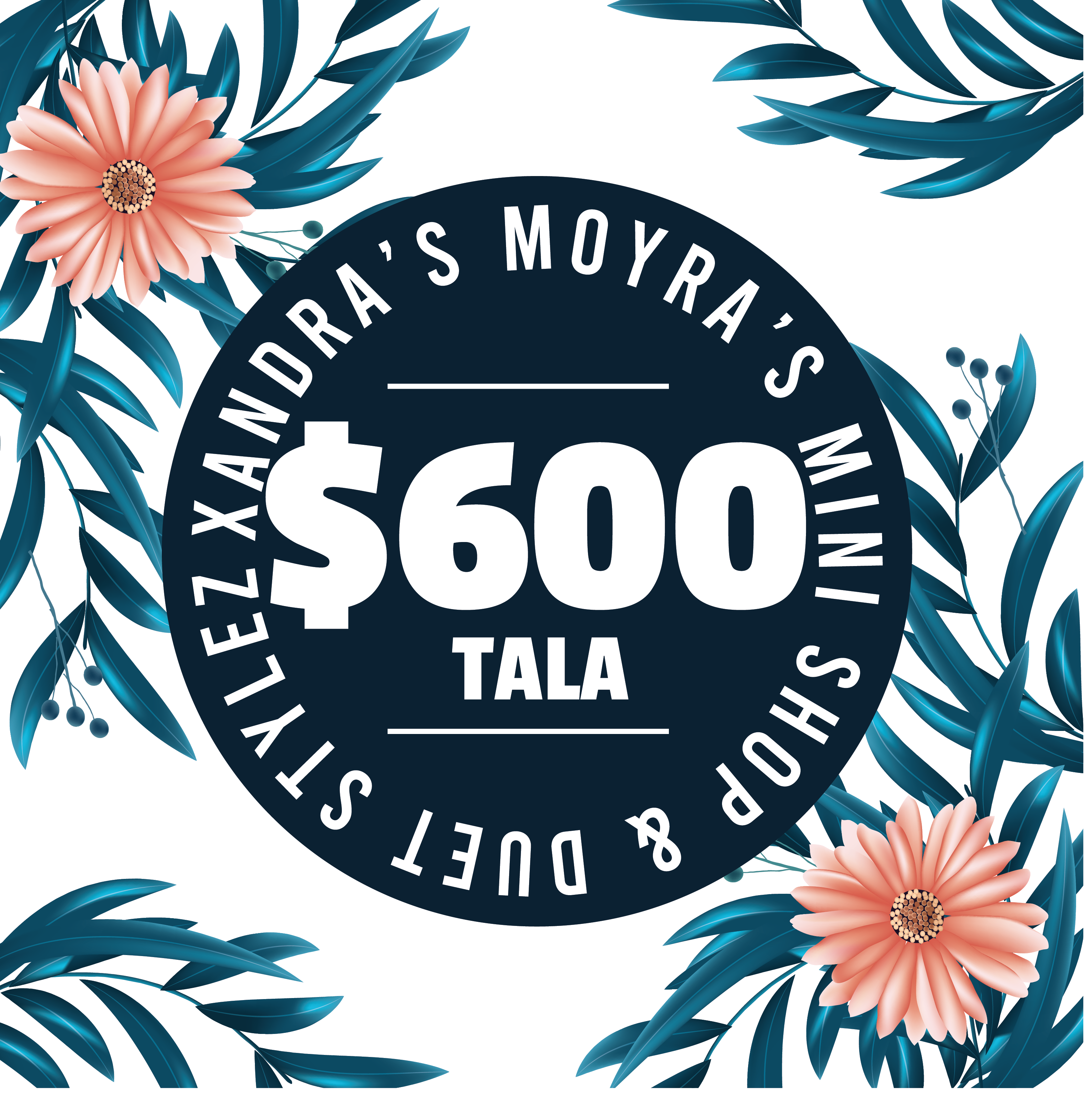 Xandra Moyra’s Mini Shop & Duet Stylez & Bre’ Beauty Parlour ($600 Tala) Voucher - Redeem at Vailima, Apia